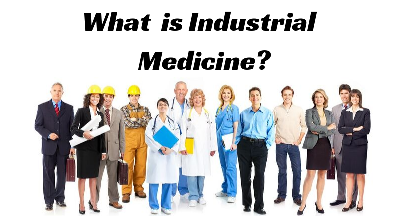 industrial medicine